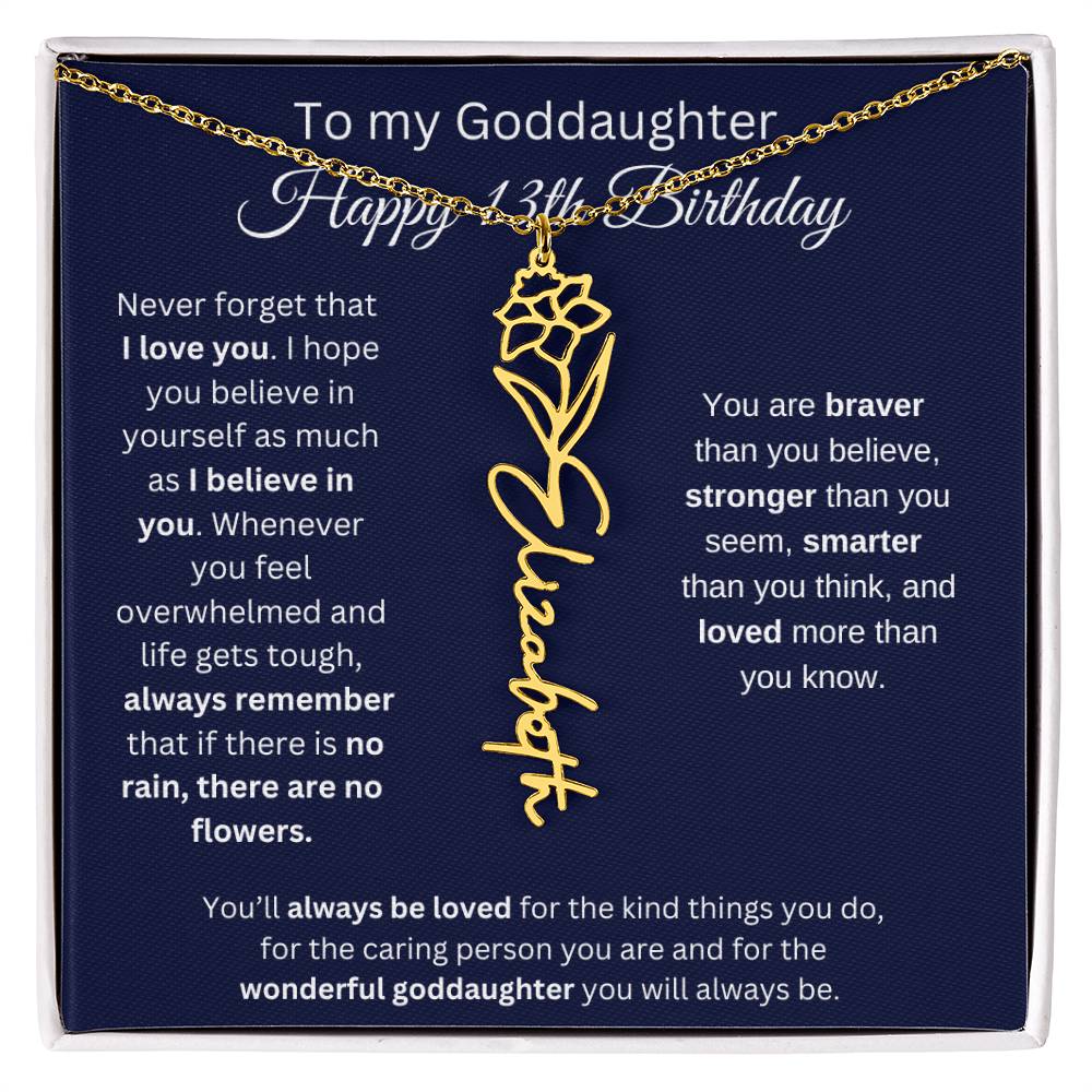 To My Goddaughter - Happy 13th Birthday - Flower Name Necklace