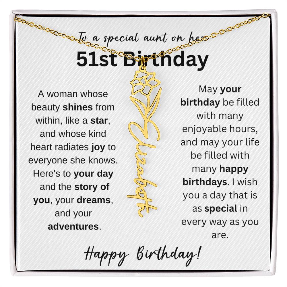 To A Special Aunt Happy 51st Birthday - Flower Name Necklace