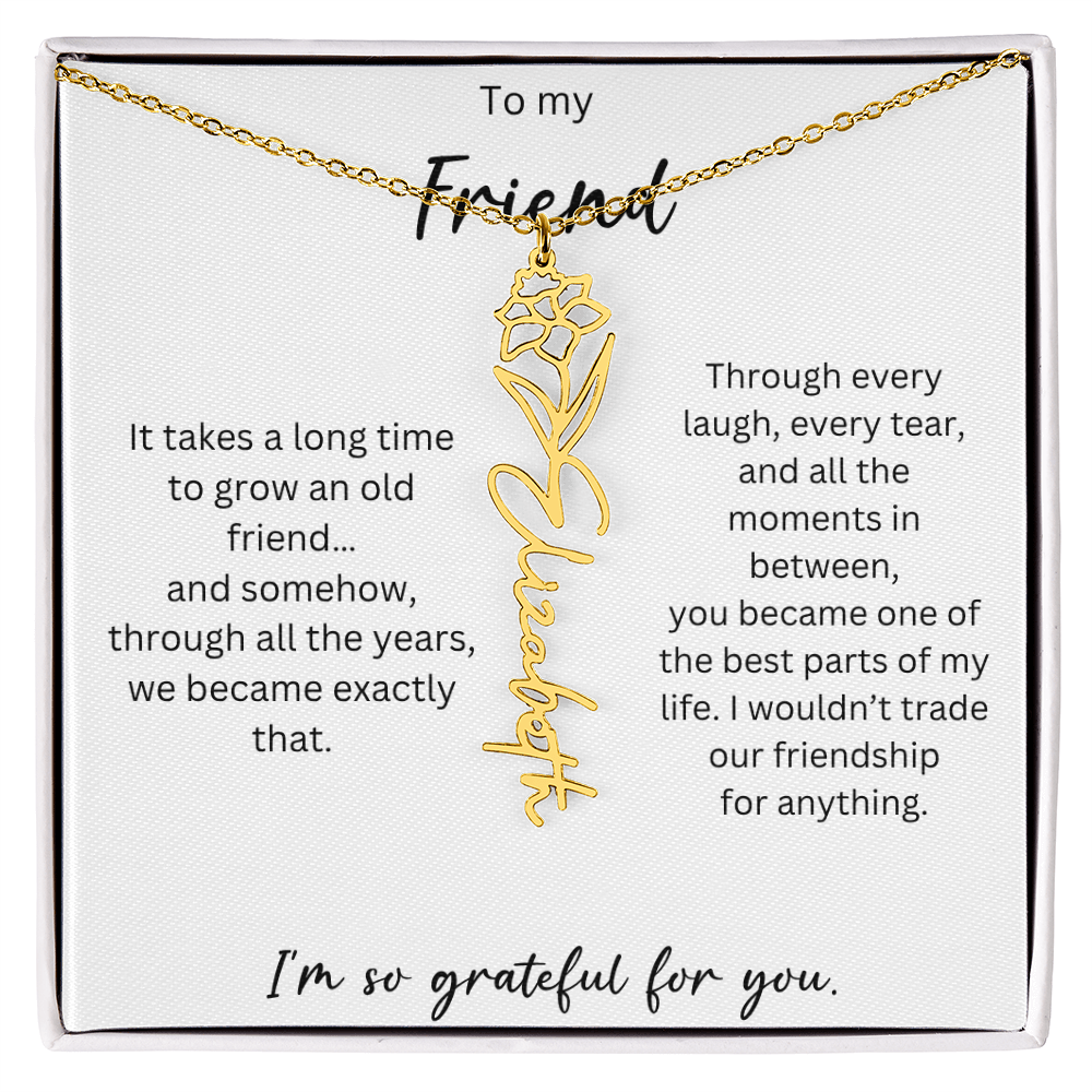 To My Friend | I'm So Grateful For You | Birth Flower Name Necklace
