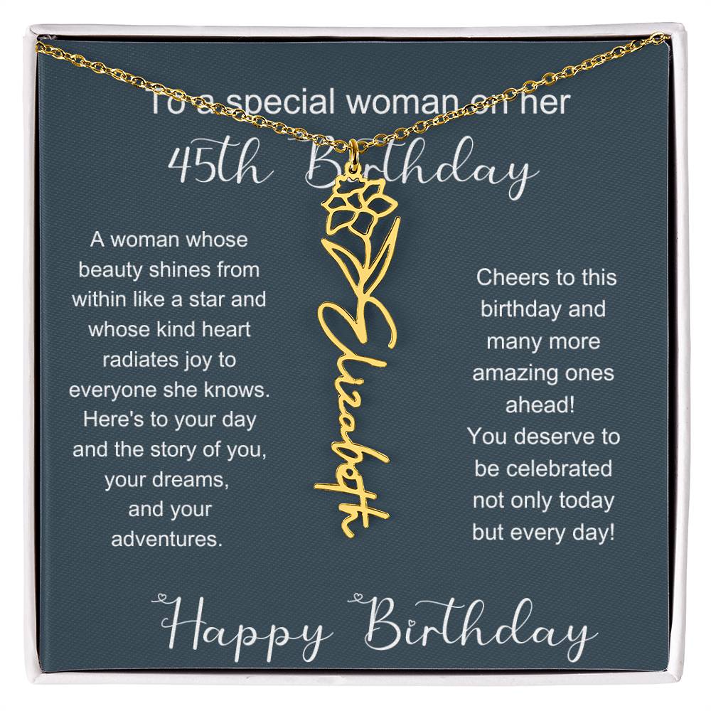 To A Special Woman On Her 45th Birthday | Flower Name Necklace