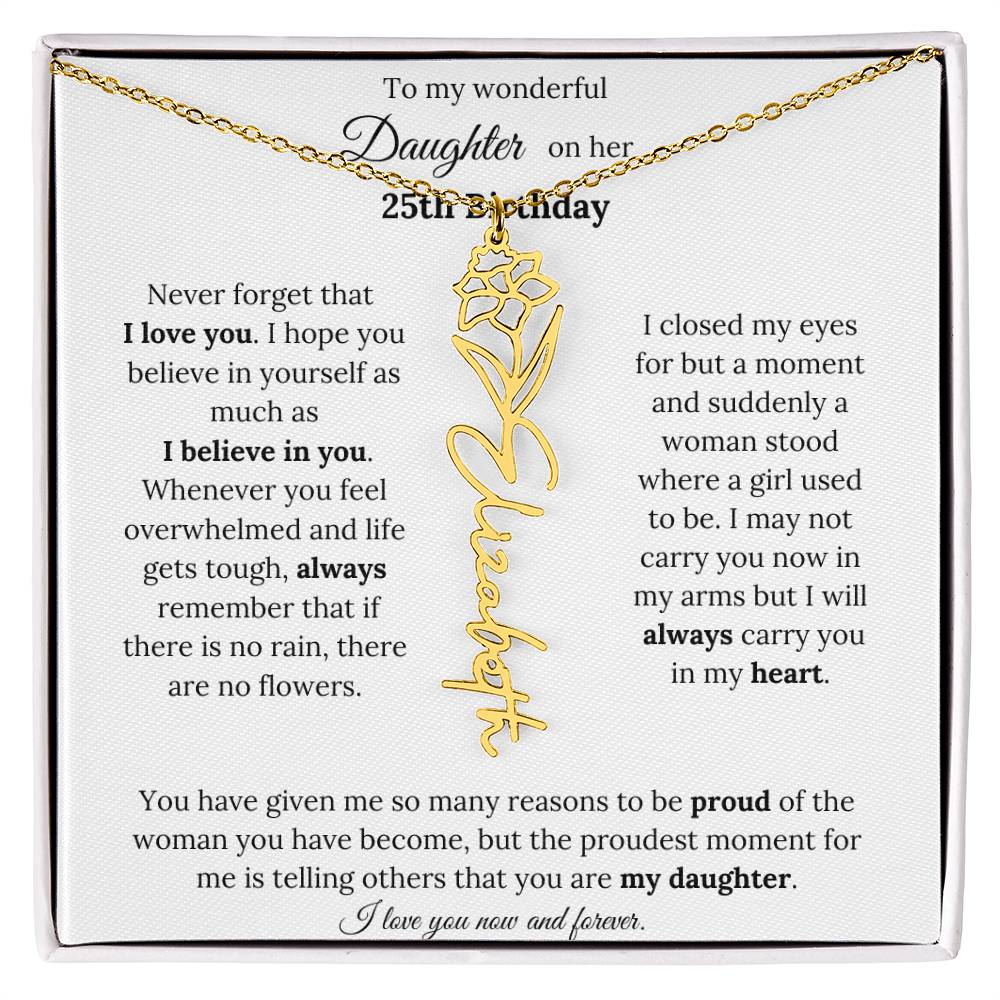 Custom Birth Flower Name Necklace To My Daughter On Her 25th Birthday