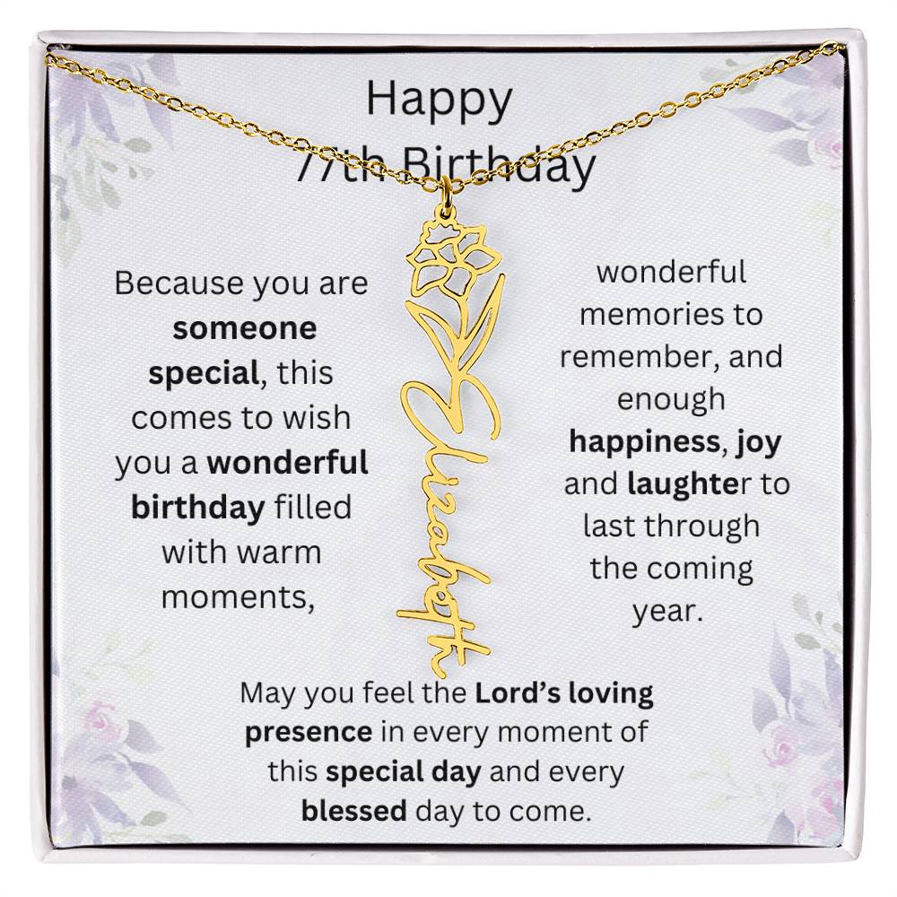 Wishing You Happiness, Joy & Laughter - Happy 77th Birthday | Flower Name Necklace