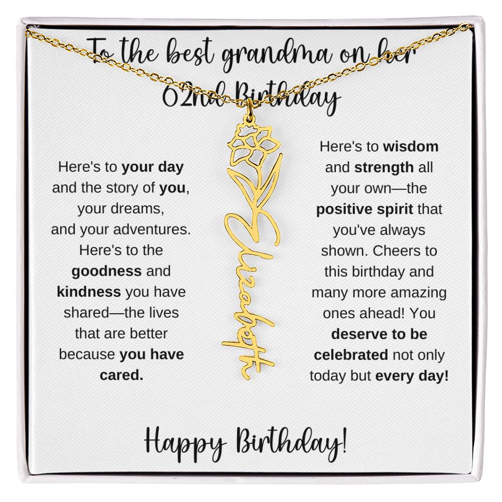 To The Best Grandma - Happy 62nd Birthday | Flower Name Necklace