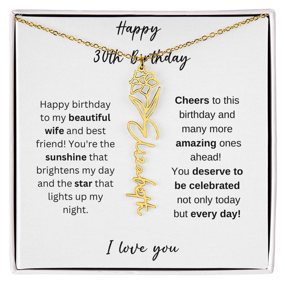 To My Beautiful Wife - Happy 30th Birthday - Flower Name Necklace