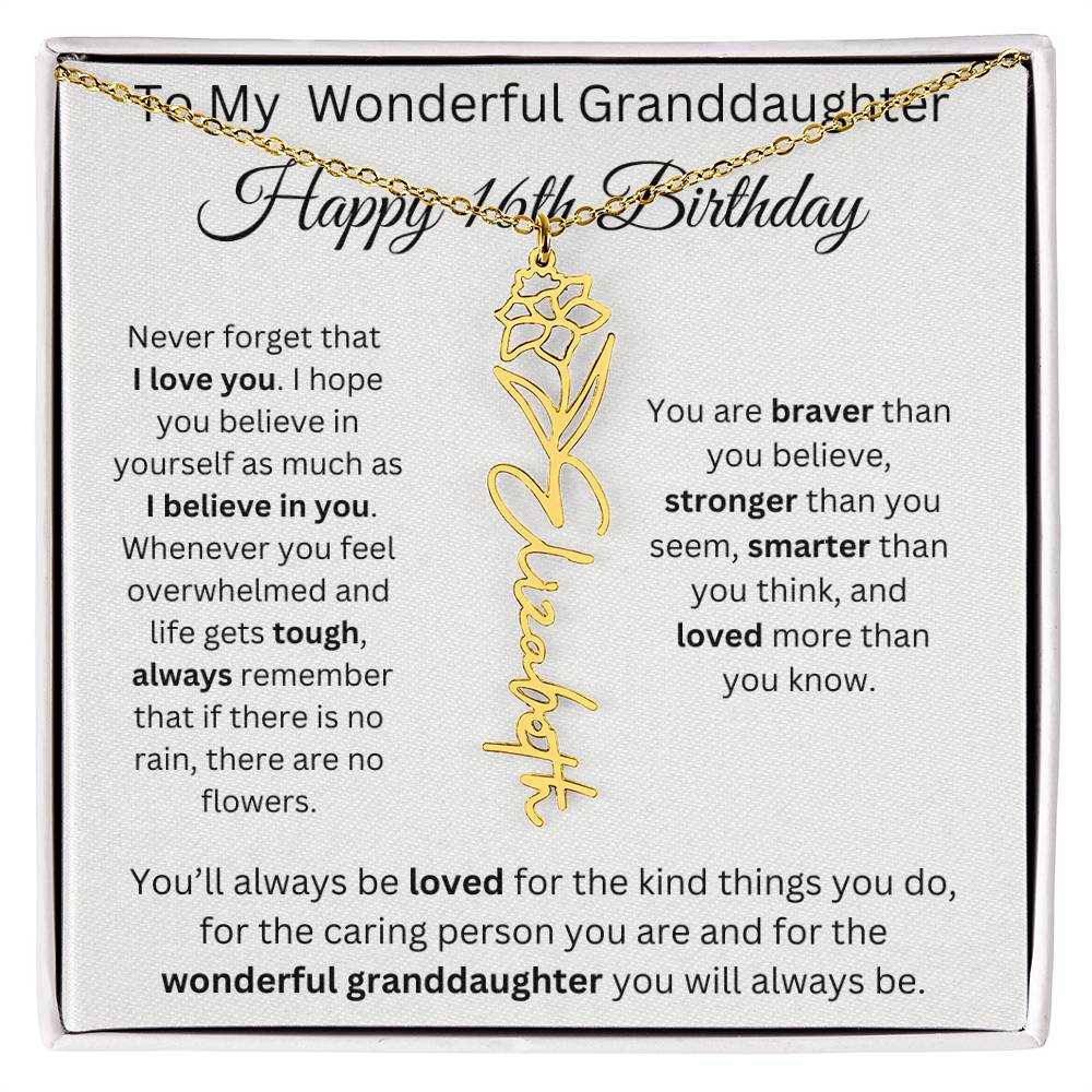 To My Wonderful Granddaughter - Happy 16th Birthday - Flower Name Necklace