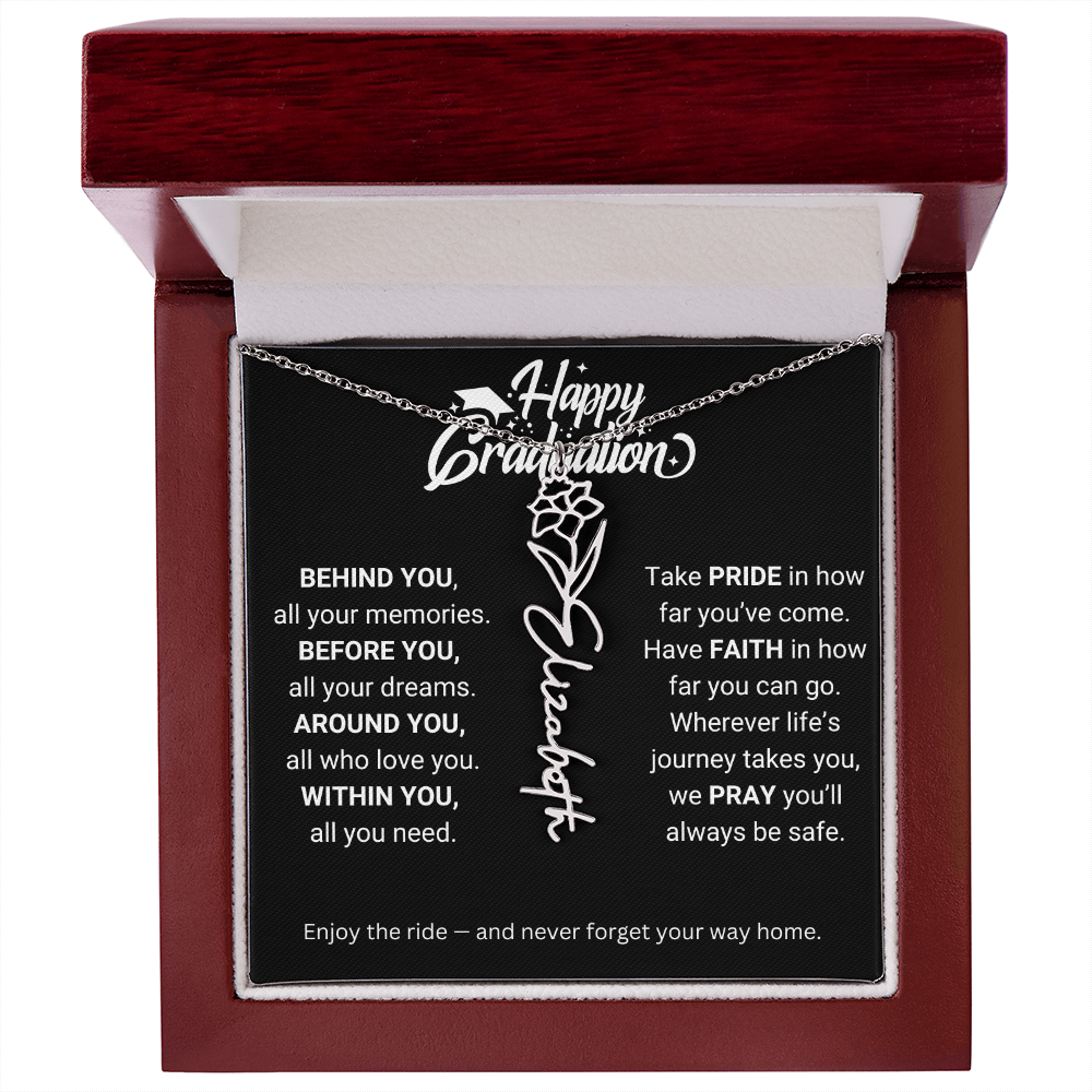 Happy Graduation | Enjoy The Ride & Never Forget Your Way Home | Flower Name Necklace