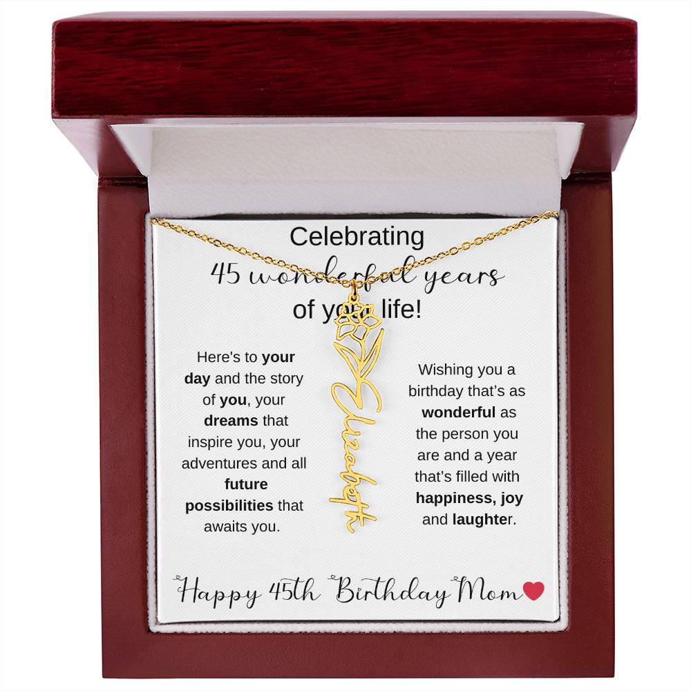 Happy 45th Birthday Mom - Flower Name Necklace