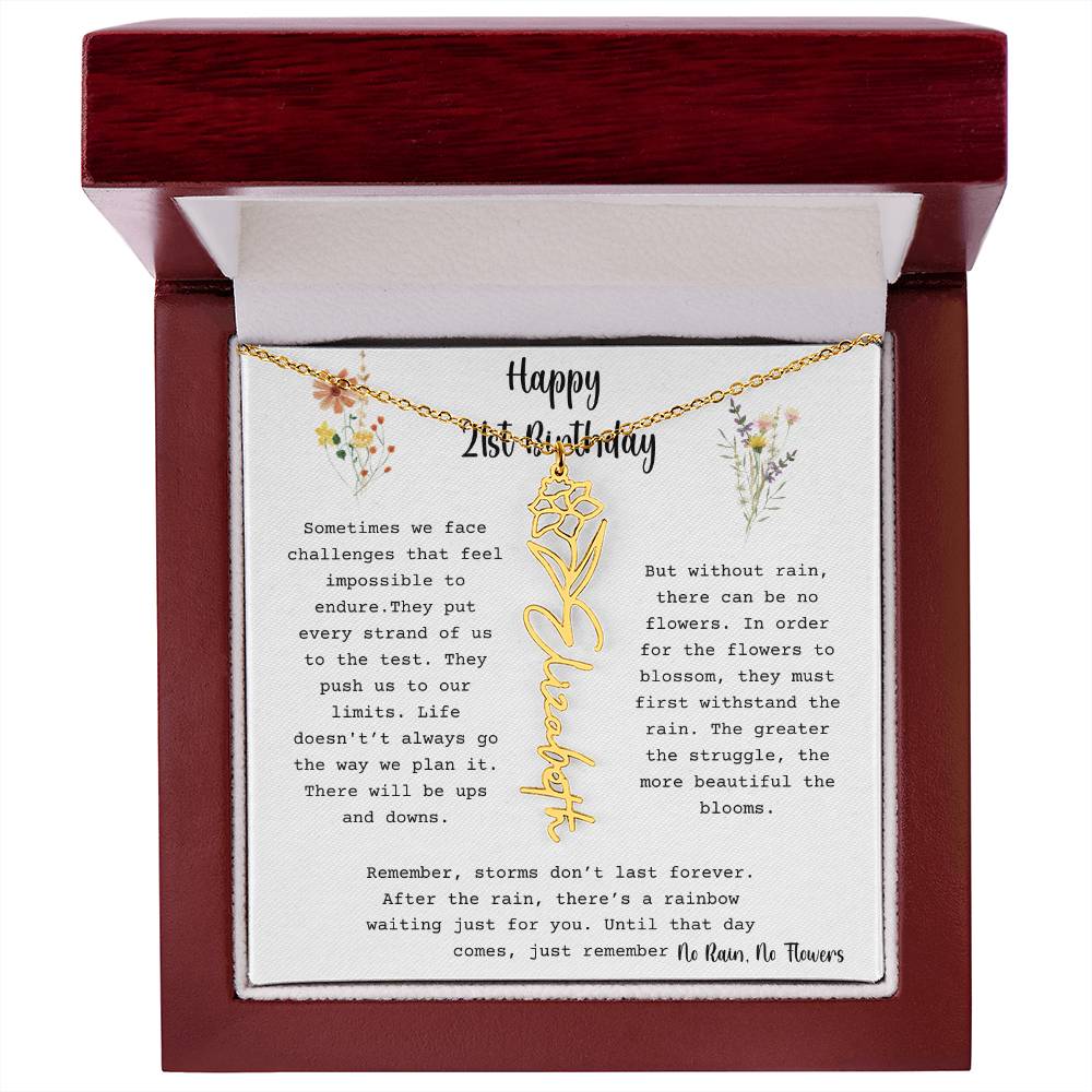 No Rain, No Flowers - Happy 21st Birthday - Flower Name Necklace