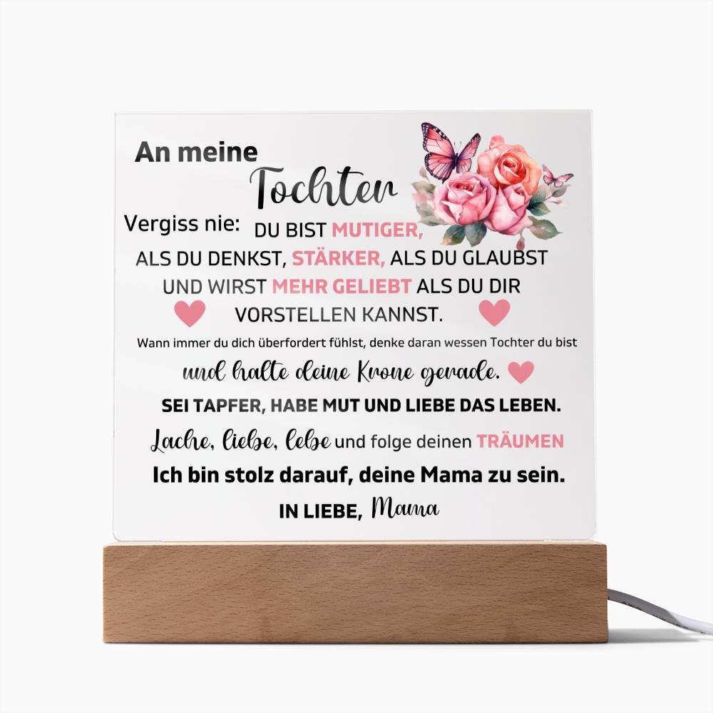An Meine Tochter - Du Bist Mehr Geliebt Als Du Dir Vorstellen Kannst - Acrylplatte