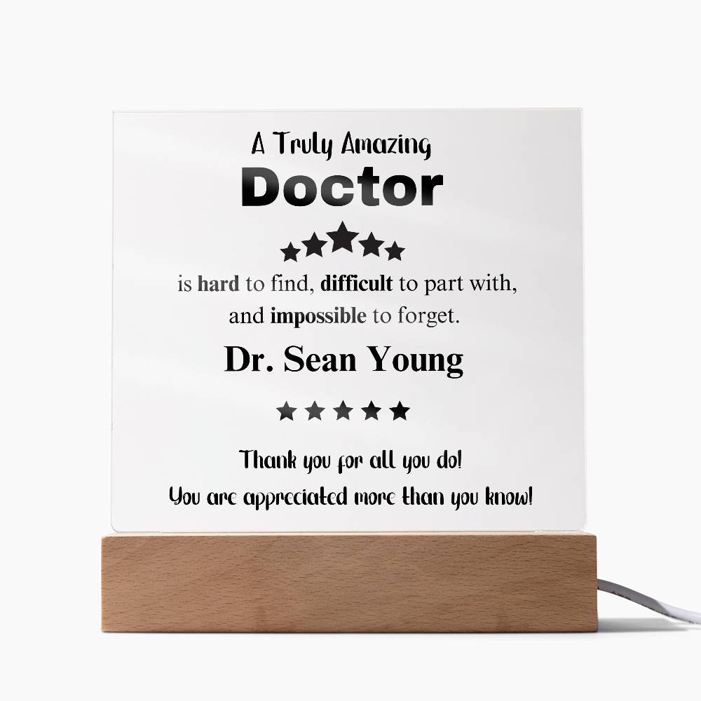A Truly Amazing Doctor - Acrylic Square Plaque 3