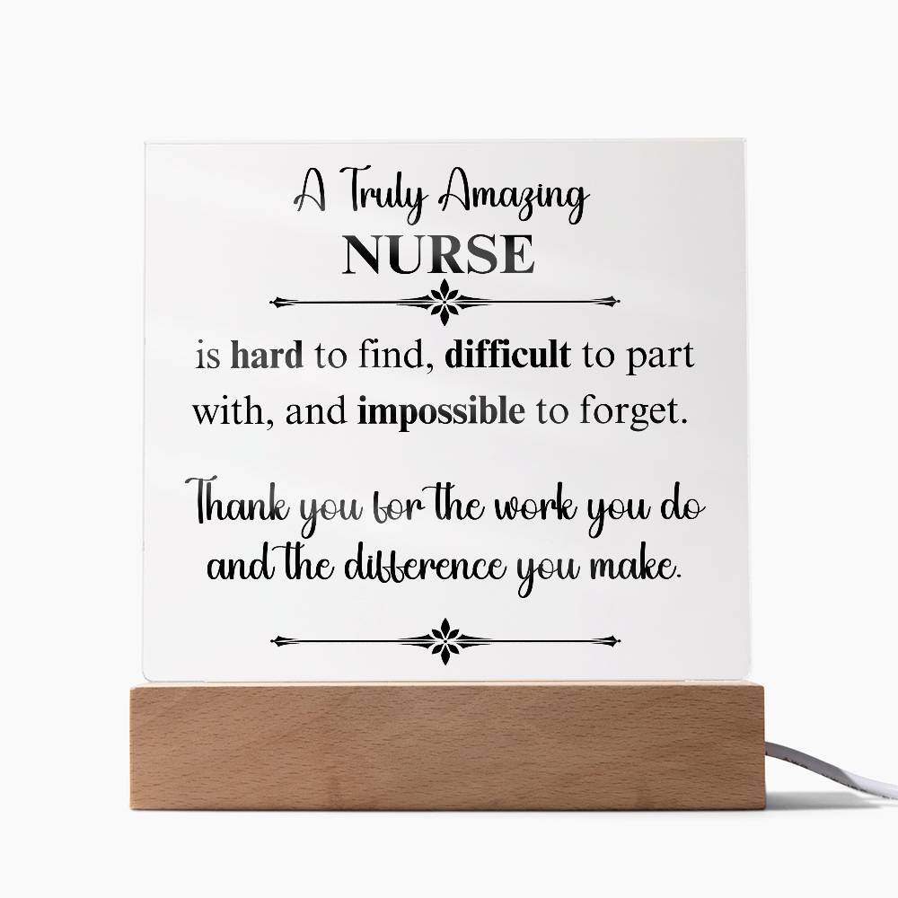 A Truly Amazing Nurse - Acrylic Square Plaque