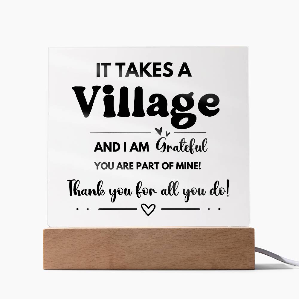 It Takes A Village - Acrylic Square Plaque 3