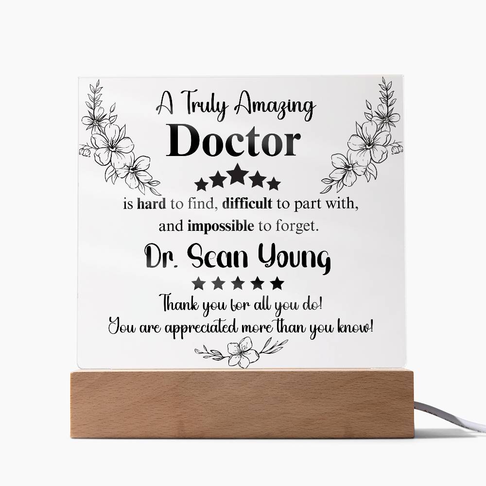 A Truly Amazing Doctor - Acrylic Square Plaque 4