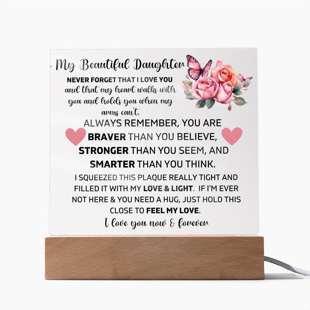 To My Daughter - My Heart Walks With You - Square Acrylic Plaque