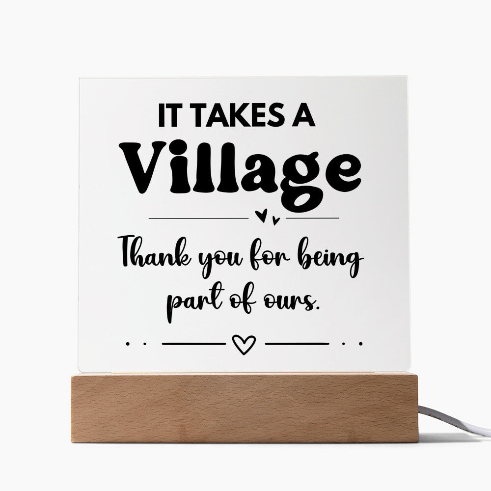 It Takes A Village - Acrylic Square Plaque 2