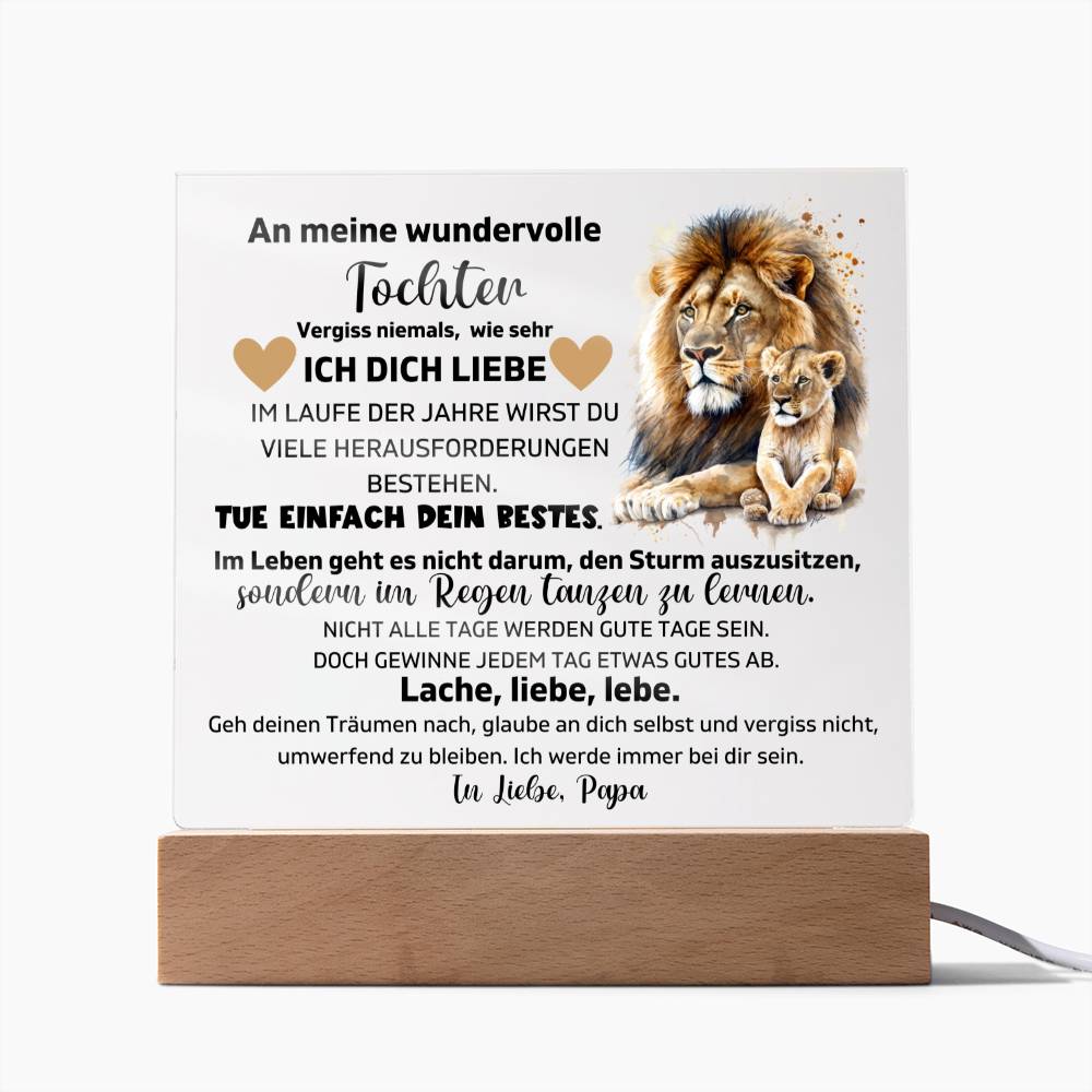 An Meine Tochter - Tue Einfach Dein Bestes - Acrylplatte
