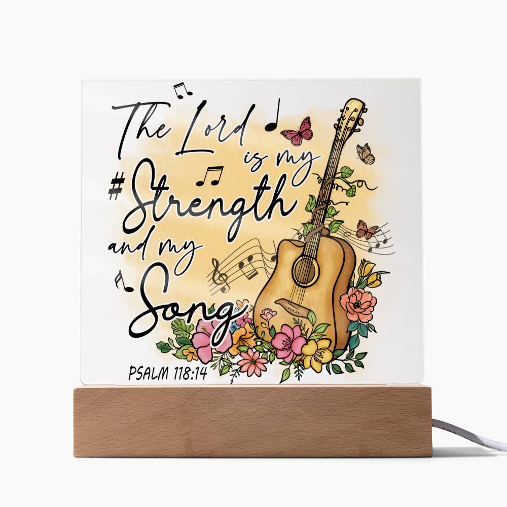 Bible Verse Art - Psalm 118:14 - Square Acrylic Plaque
