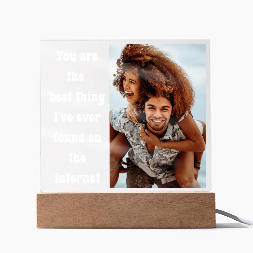 Best Thing I've Found 2 - Acrylic Square Plaque (White Text)