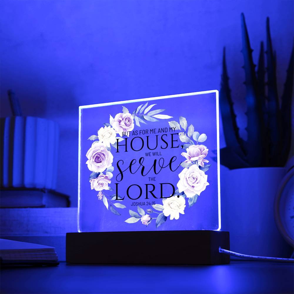 Bible Verse Art - Joshua 24:15 - Square Acrylic Plaque