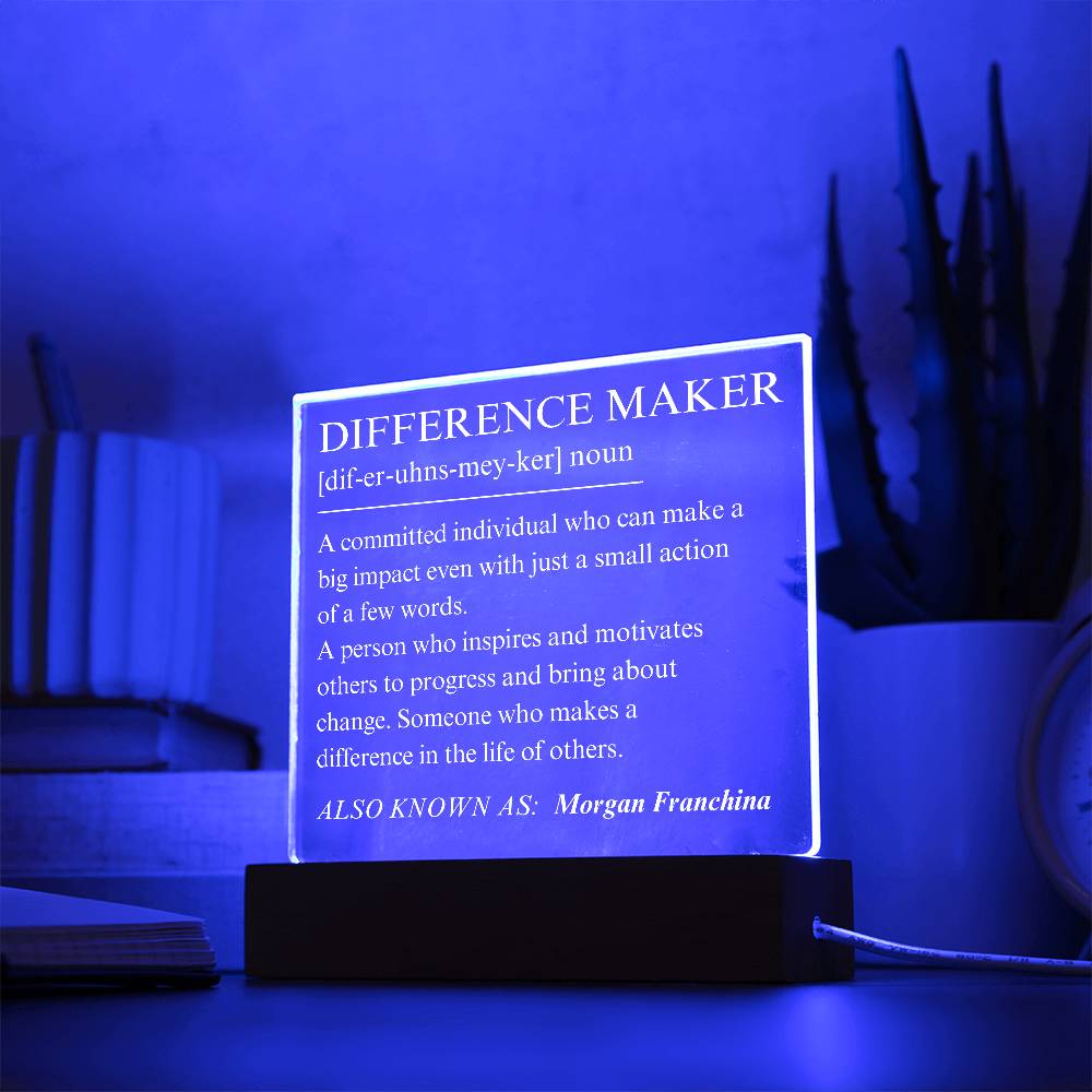 Difference Maker Personalized Gift 2 - Acrylic Square Plaque