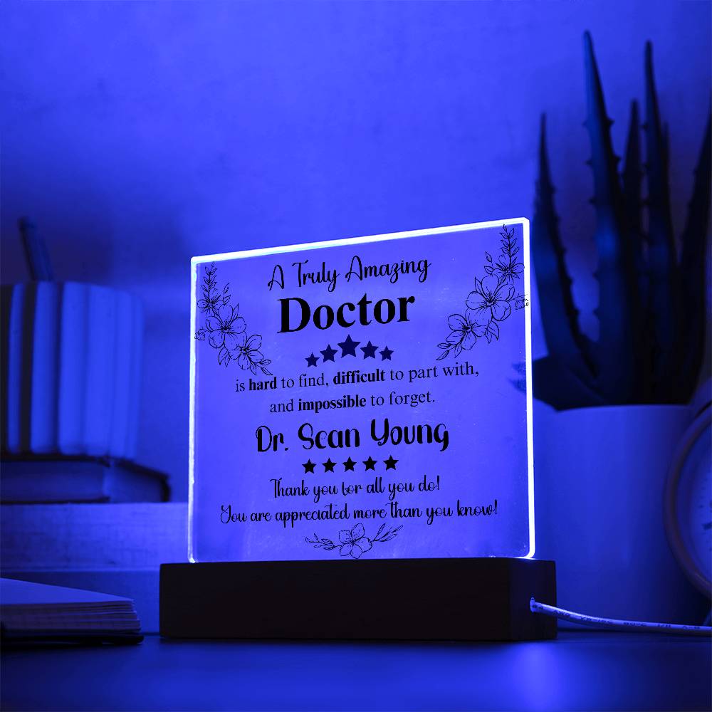 A Truly Amazing Doctor - Acrylic Square Plaque 4