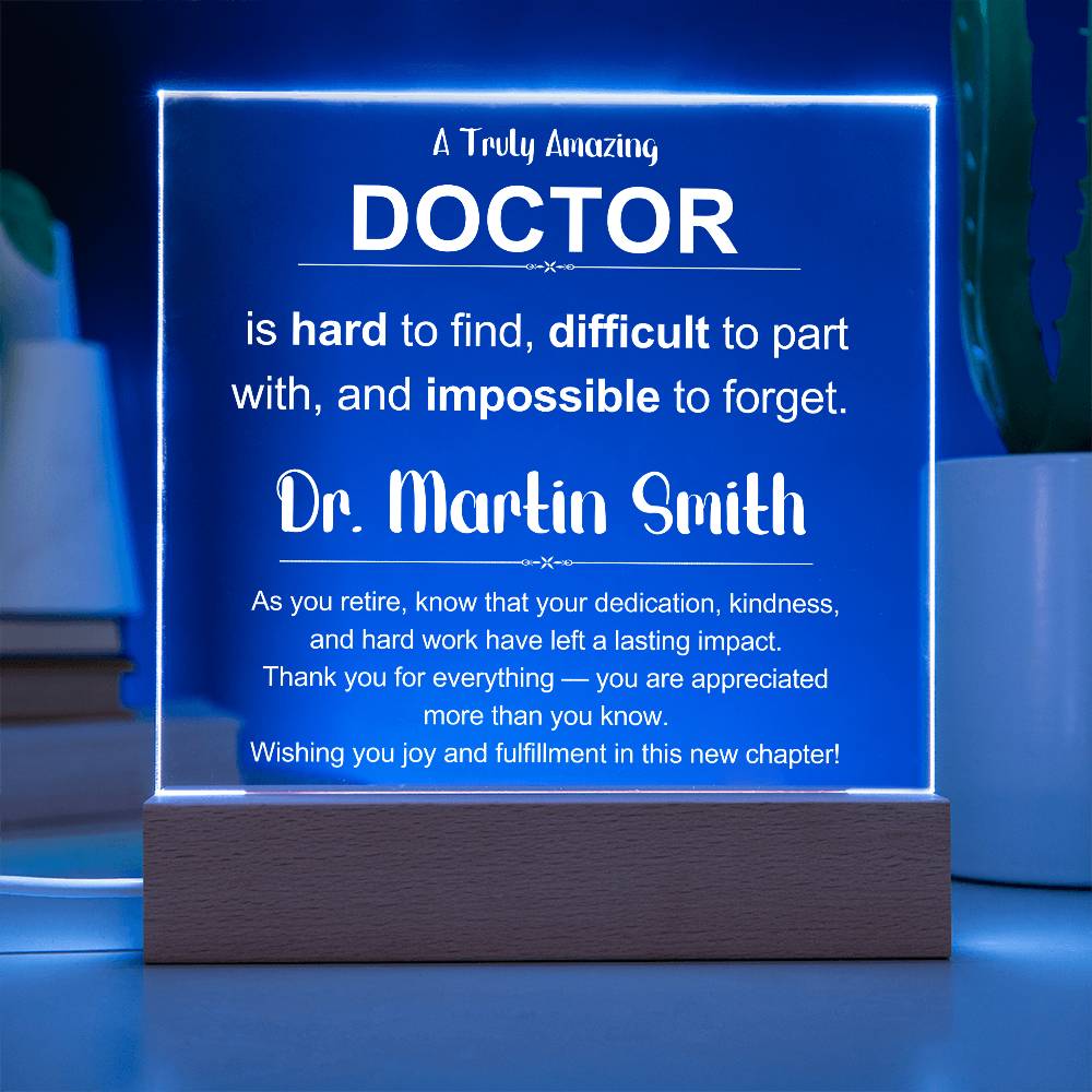 Retirement Gift for Doctor  Acrylic Plaque with Heartfelt Message