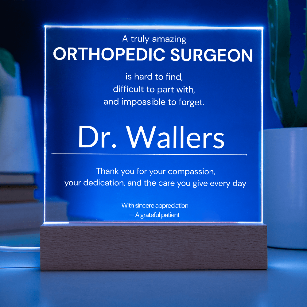 Personalized Orthopedic Surgeon Appreciation Gift from Patient