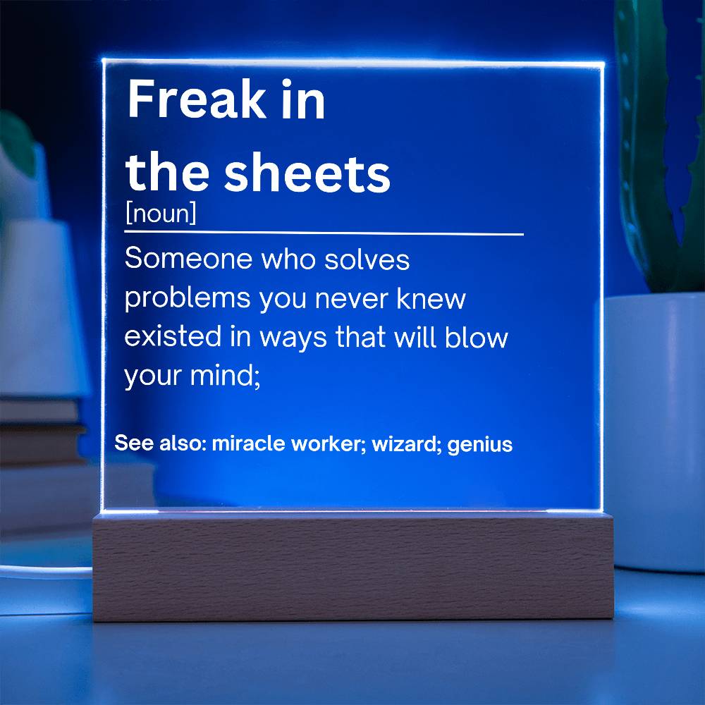 Freak In the Sheets Plaque 1