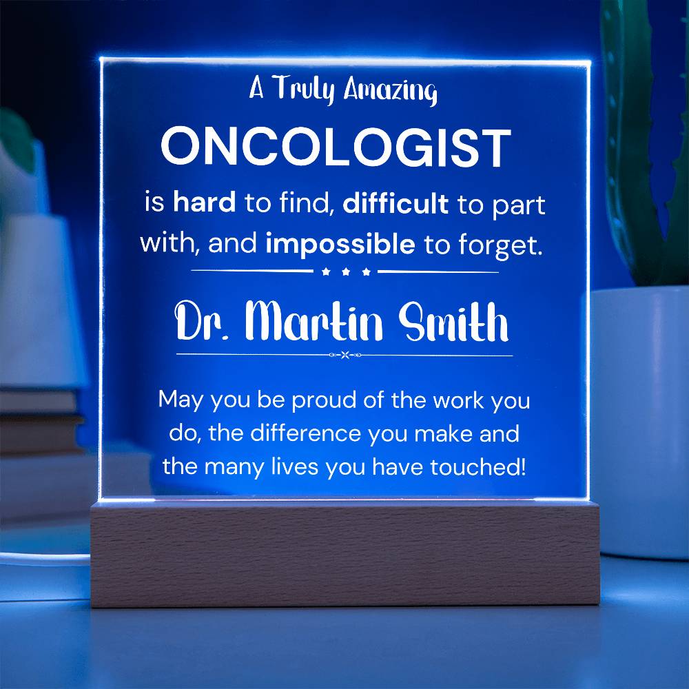 Gift For Oncologist Personalized Acrylic Plaque