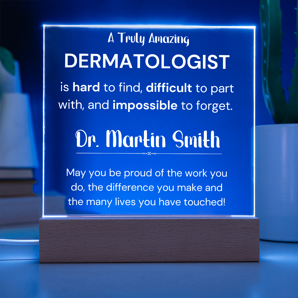 Gift For Dermatologist Personalized Acrylic Plaque