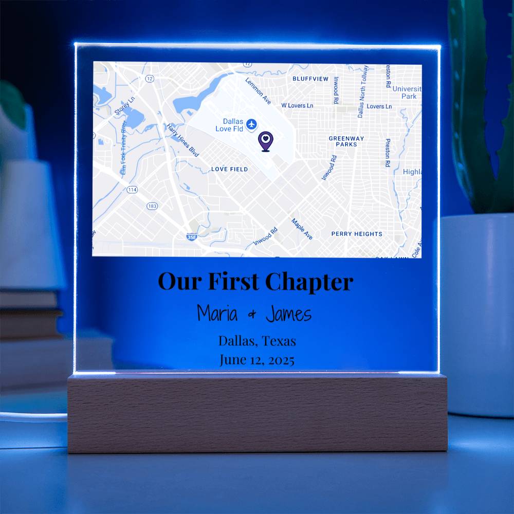Personalized Our First Chapter Map Acrylic Plaque Dallas Texas