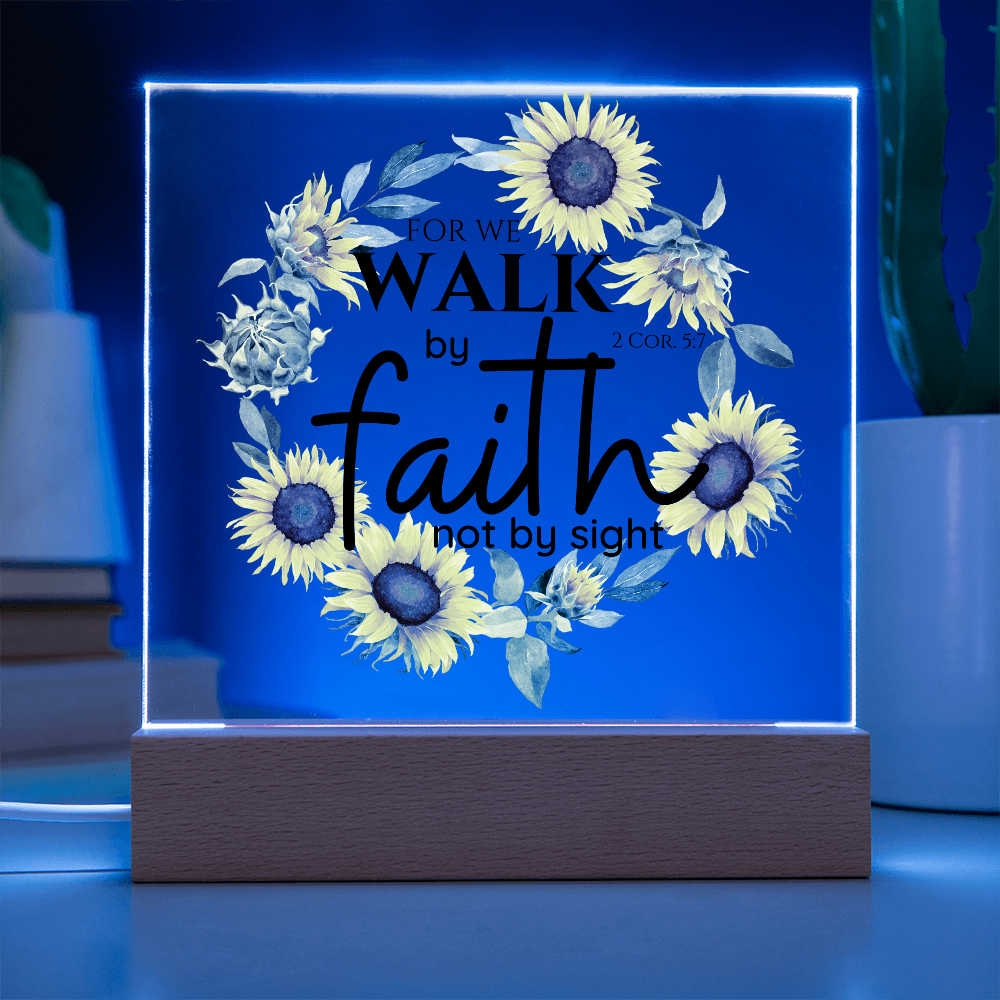 Bible Verse Art - 2 Cor 5:7 - Square Acrylic Plaque