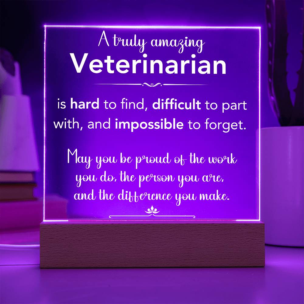 A Truly Amazing Veterinarian - Printed Acrylic Plaque