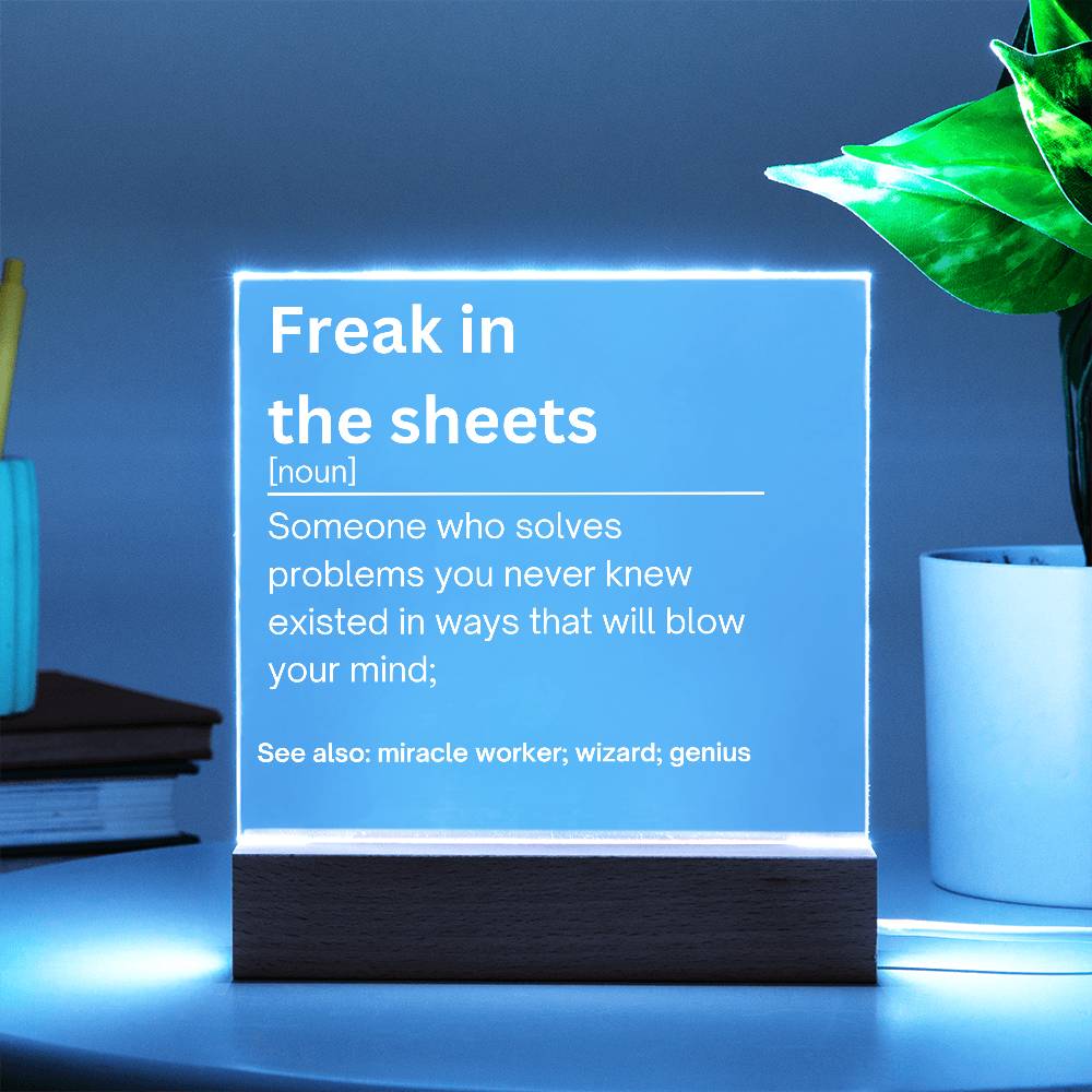 Freak In the Sheets Plaque 1