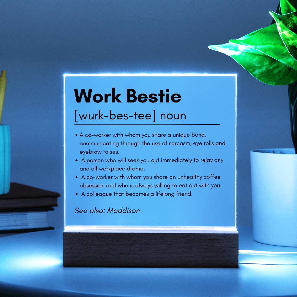 Work Bestie 1 | Acrylic Square Plaque