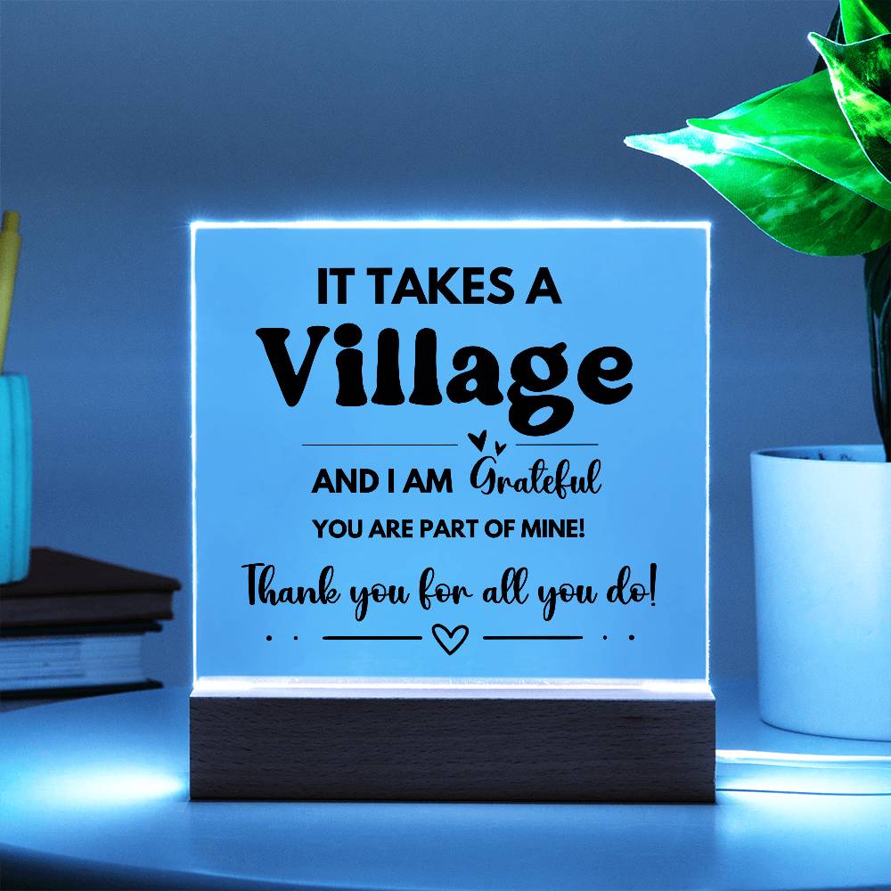It Takes A Village - Acrylic Square Plaque 3
