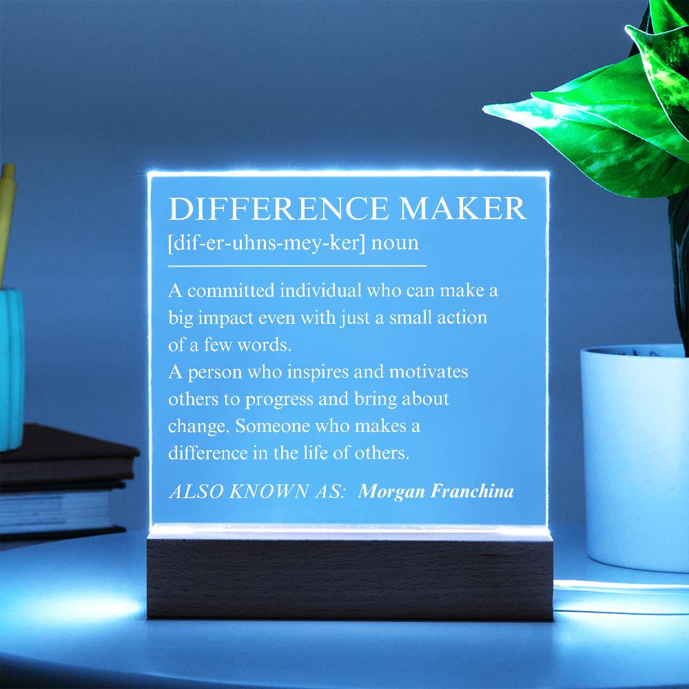 Difference Maker Personalized Gift 2 - Acrylic Square Plaque