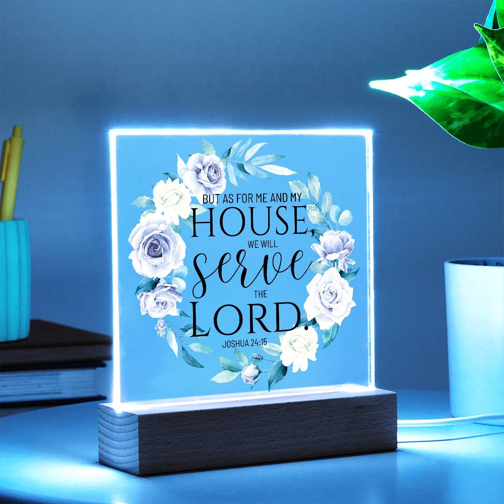 Bible Verse Art - Joshua 24:15 - Square Acrylic Plaque