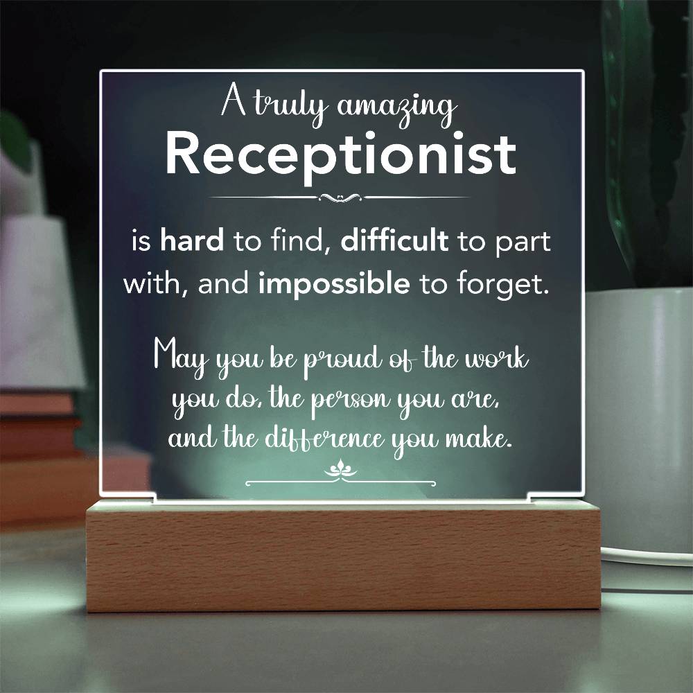 A Truly Amazing Receptionist Acrylic Plaque