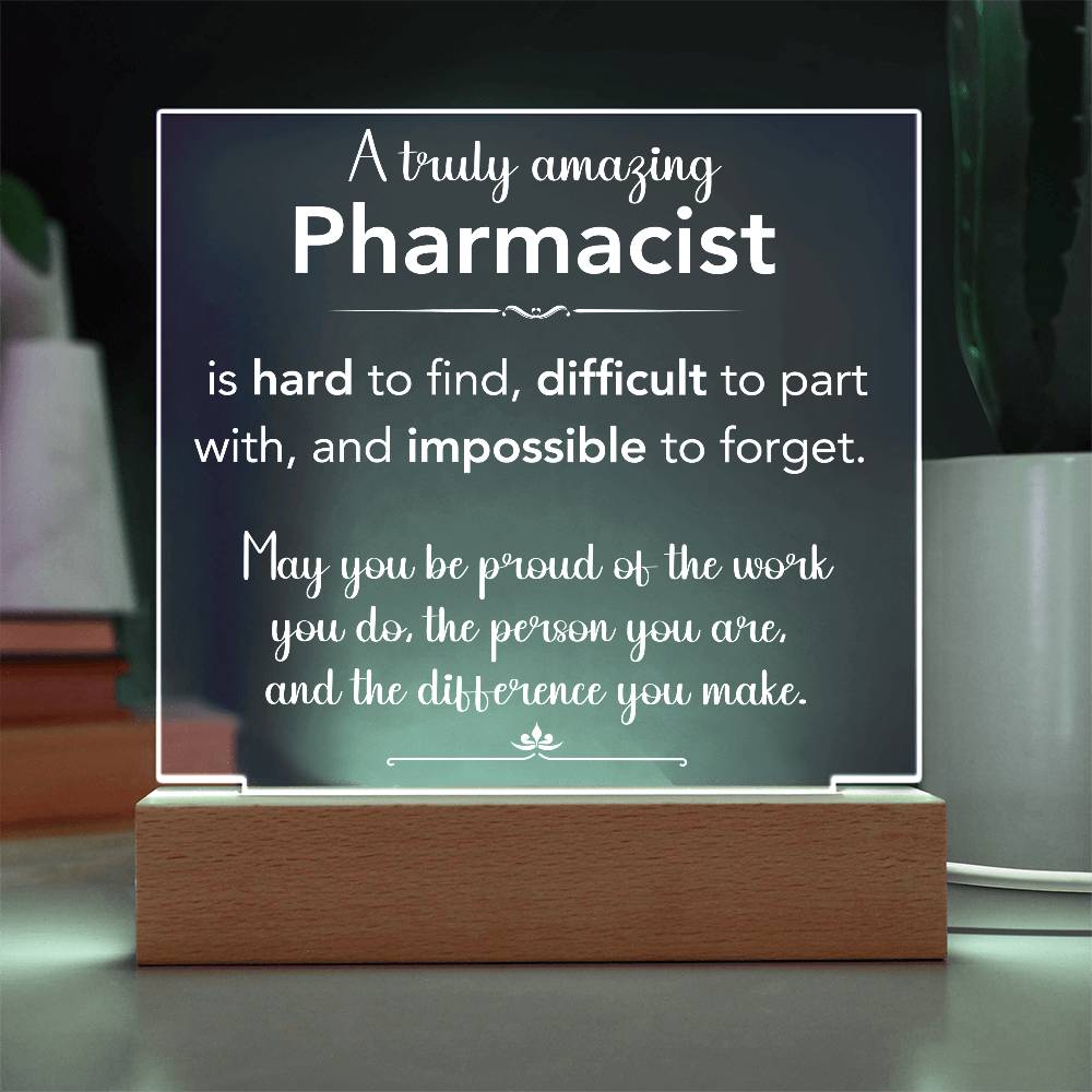 A Truly Amazing Pharmacist Acrylic Plaque