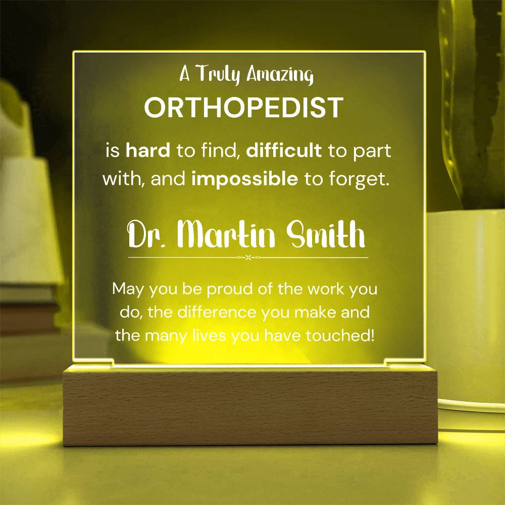Gift For Orthopedist Personalized Acrylic Plaque