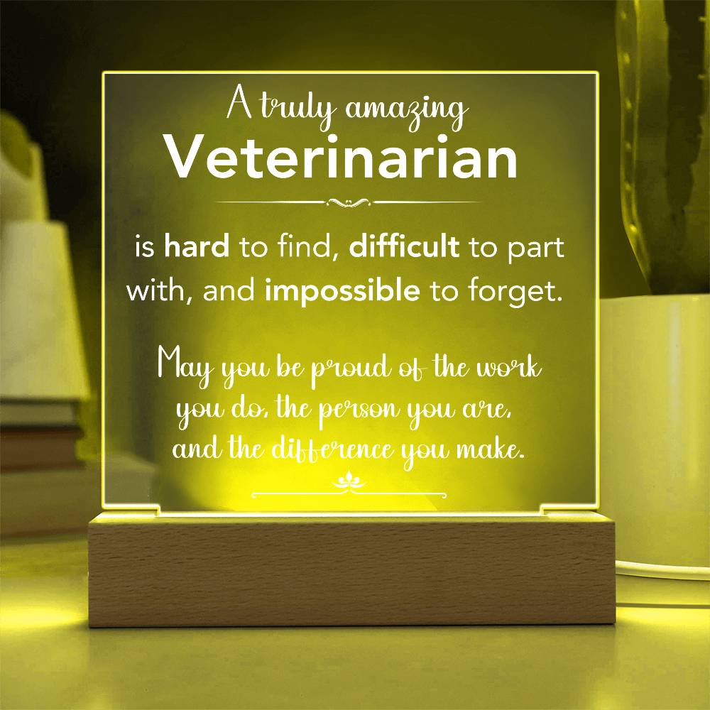A Truly Amazing Veterinarian - Printed Acrylic Plaque
