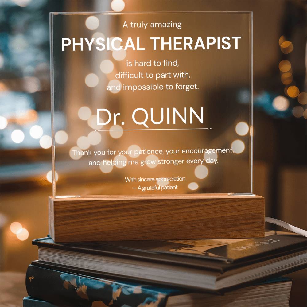 A Truly Amazing Physical Therapist Gift
