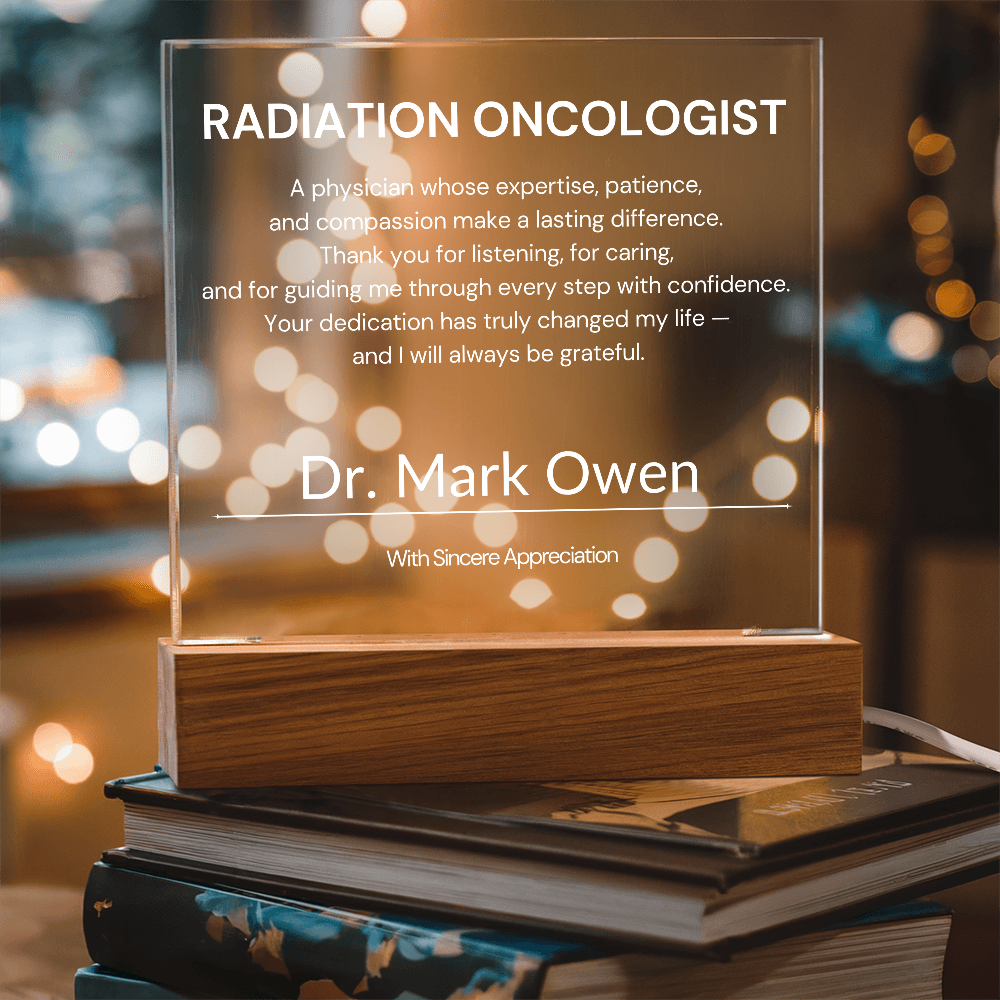 Radiation Oncologist Thank You Acrylic Plaque