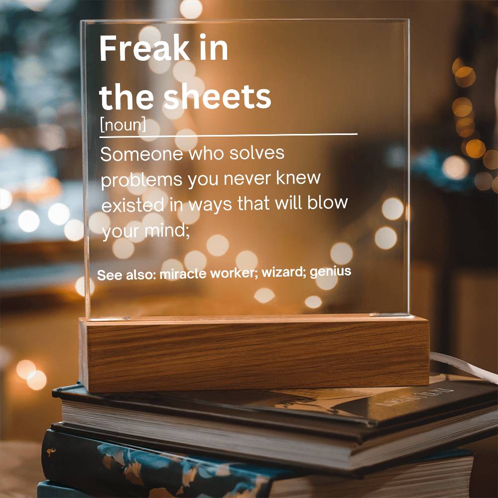 Freak In the Sheets Plaque 1