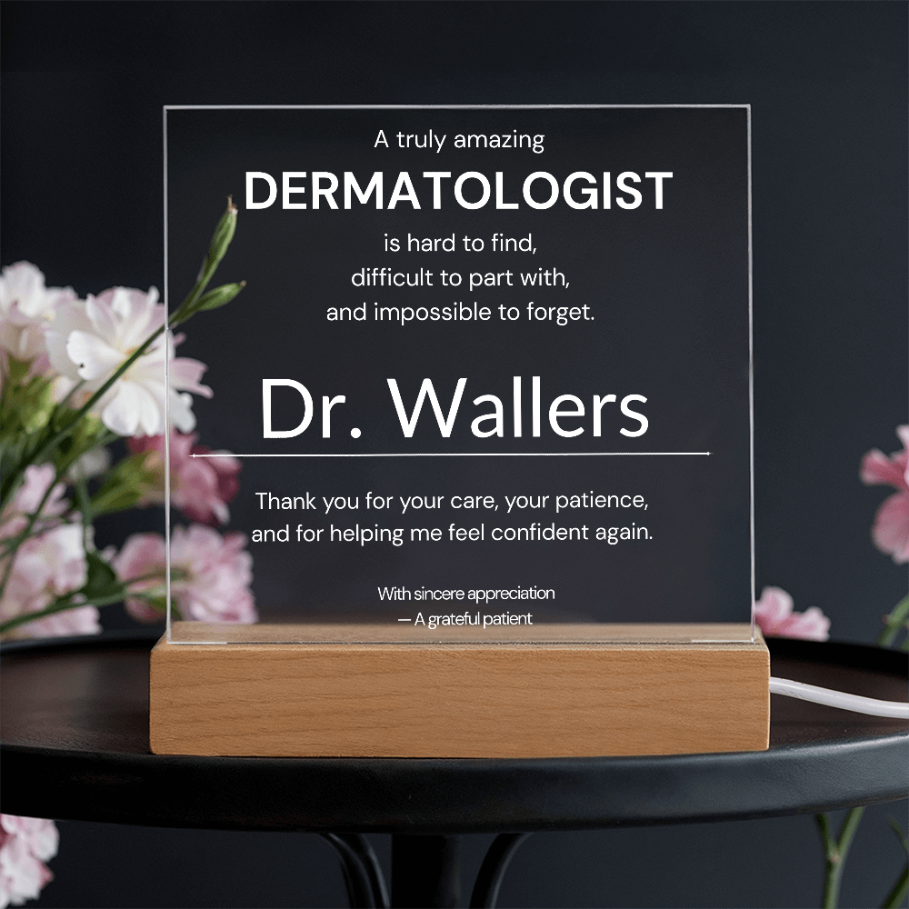 Personalized Dermatologist Appreciation Gift from Patient