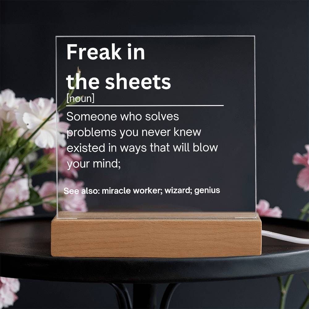 Freak In the Sheets Plaque 1