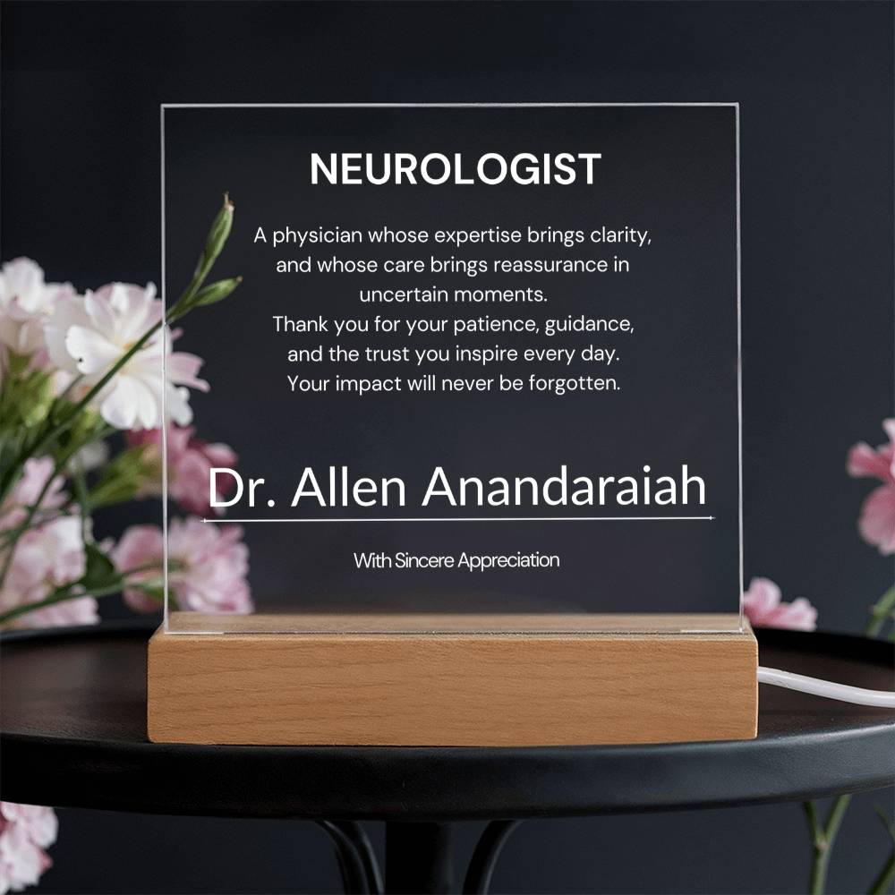 Neurologist Appreciation Gift from Patient