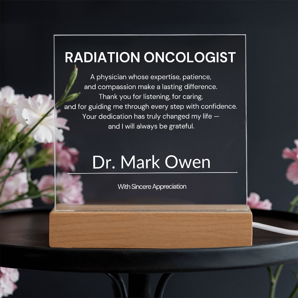 Radiation Oncologist Thank You Acrylic Plaque