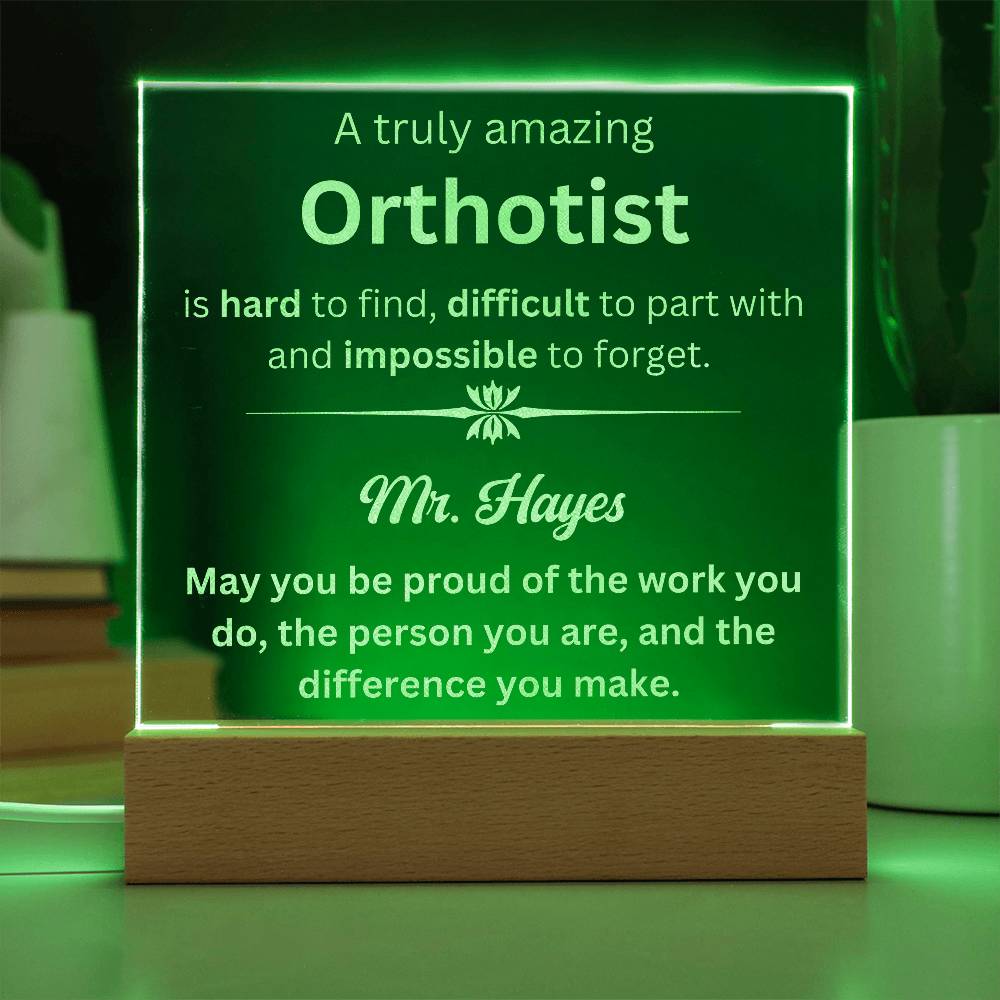 Personalized Orthotist Engraved Plaque